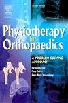 physiotherapy in orthopaedics a problem solving approach 1st edition karen atkinson m sc ,fiona j coutts m