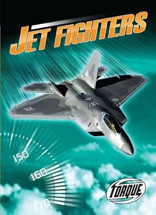 jet fighters 1st edition denny von finn ,full color photography 1600145469, 978-1600145469