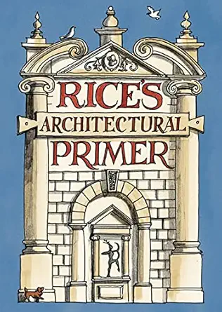 rices architectural primer 1st edition matthew rice 0747597480, 978-0747597483