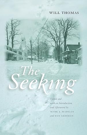 the seeking 1st edition will thomas ,mark j madigan ,dan gediman ,dorothy canfield fisher 1555538274,