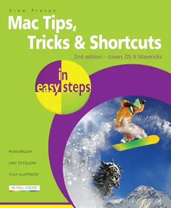 mac tips tricks and shortcuts in easy steps 1st edition drew provan 1840786078, 978-1840786071