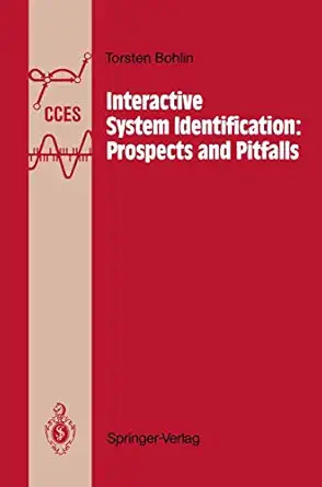interactive system identification prospects and pitfalls 1st edition torsten bohlin 3540536361, 978-3540536369