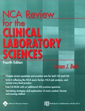 nca review for the clinical laboratory sciences 1st edition susan j beck 0781731909, 978-0781731904