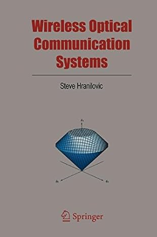 wireless optical communication systems 1st edition bo ebenman ,lennart persson 0387501886, 978-0387501888