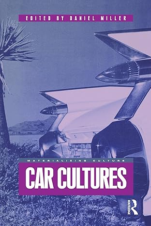 car cultures 1st edition daniel miller 185973412x, 978-1859734124