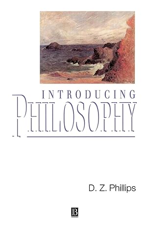 introducing philosophy the challenge of scepticism 1st edition d z phillips 063120041x, 978-0631200413