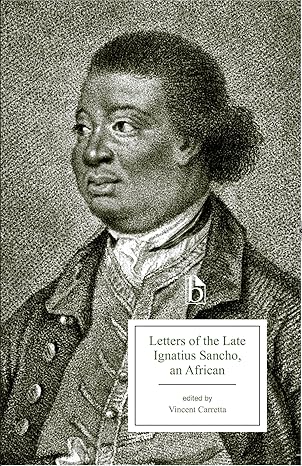 letters of the late ignatius sancho an african 1st edition ignatius sancho ,vincent carretta 1554811961,