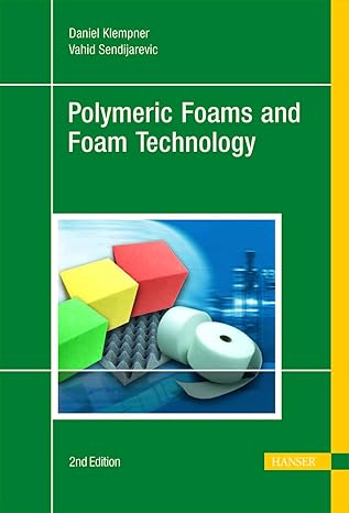 polymeric foams and foam technology 2e 1st edition daniel klempner 1569903360, 978-1569903360