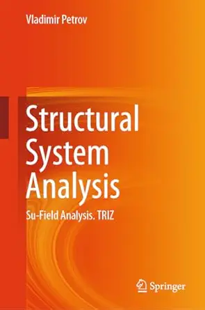 structural system analysis su field analysis triz 1st edition vladimir petrov 3031558243, 978-3031558245