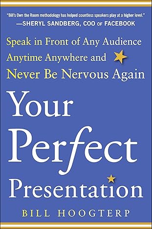 your perfect presentation speak in front of any audience anytime anywhere and never be nervous again 1st