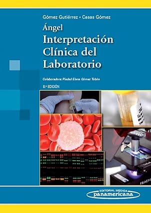 a ngel interpretacia n cla nica del laboratorio 1st edition alberto ga mez gutia c rrez 9588443377,