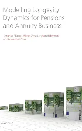 modelling longevity dynamics for pensions and annuity business 1st edition ermanno pitacco ,michel denuit