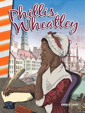 phillis wheatley 1st edition emily r smith 1493838822, 978-1493838820
