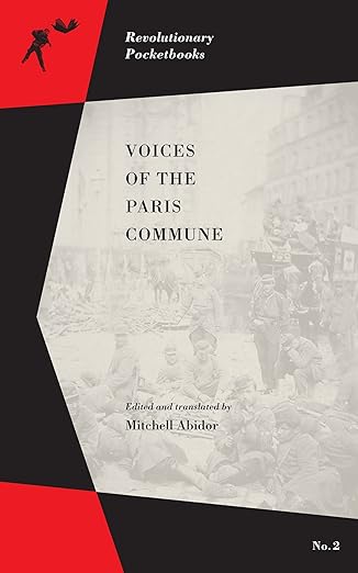 voices of the paris commune 1st edition mitchell abidor 1629631000, 978-1629631004