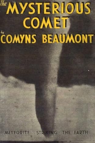 the mysterious comet hardback 1st edition comyns beaumont 1326668439, 978-1326668433