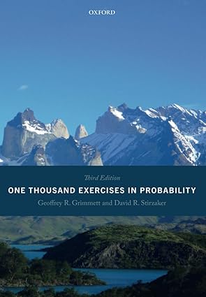 one thousand exercises in probability 1st edition professor geoffrey grimmett ,professor david stirzaker