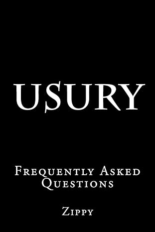 usury frequently asked questions 1st edition zippy ,thomas dickson 1544688873, 978-1544688879