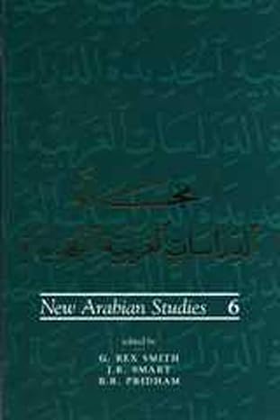 new arabian studies volume 6 1st edition b r pridham ,j r smart ,g rex smith 0859897060, 978-0859897068