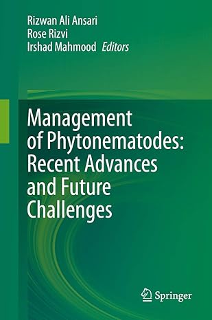 management of phytonematodes recent advances and future challenges 1st edition rizwan ali ansari ,rose rizvi