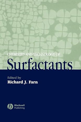 chemistry and technology of surfactants 1st edition richard j farn 1405126965, 978-1405126960