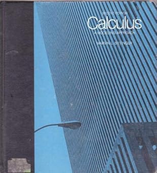 calculus a modeling approach 1st edition marvin l bittinger 0201012472, 978-0201012477