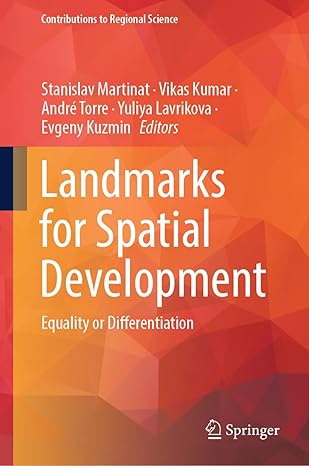 landmarks for spatial development equality or differentiation 1st edition stanislav martinat ,vikas kumar
