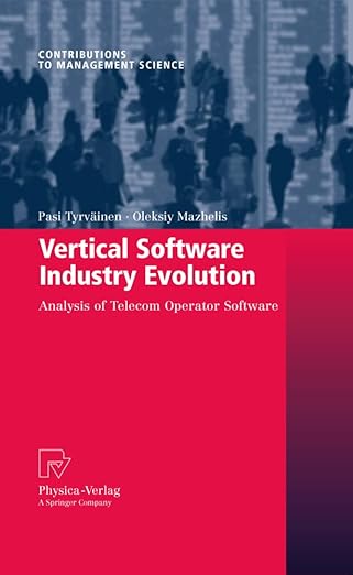 vertical software industry evolution 1st edition tyrva inen 3790823511, 978-3790823516