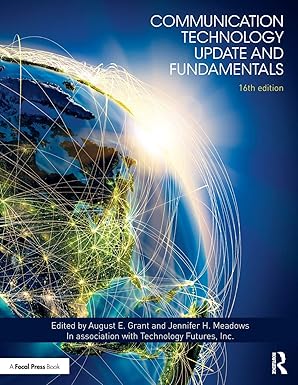 communication technology update and fundamentals 1st edition august e grant ,jennifer h meadows 1138571369,