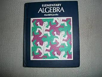elementary algebra 1st edition harold r jacobs 0716710471, 978-0716710479