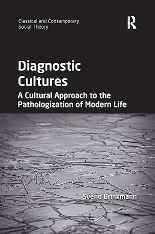 diagnostic cultures 1st edition svend brinkmann 0367596881, 978-0367596880
