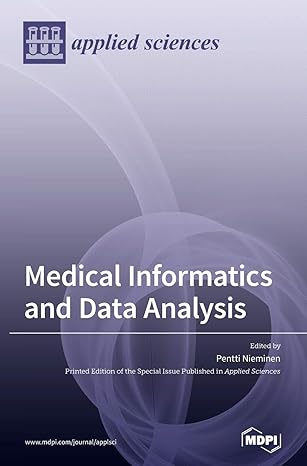 medical informatics and data analysis 1st edition pentti nieminen 3036500987, 978-3036500980