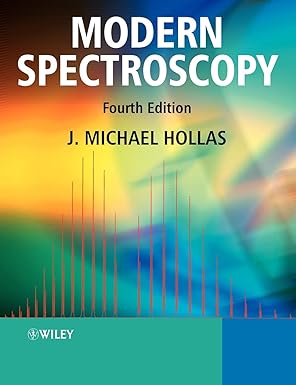 modern spectroscopy 1st edition j michael hollas 0470844167, 978-0470844168