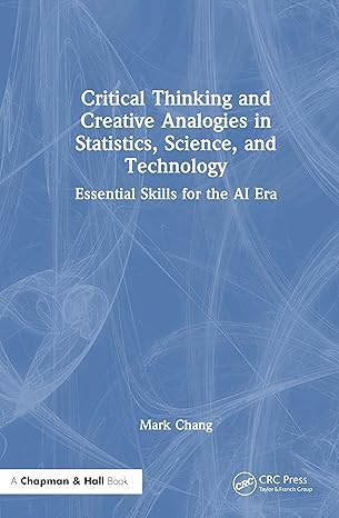 critical thinking and creative analogies in statistics science and technology essential skills for the ai era