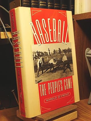 baseball the peoples game 1st edition dorothy seymour mills ,harold seymour ,dorothy z seymour ,dorothy jane