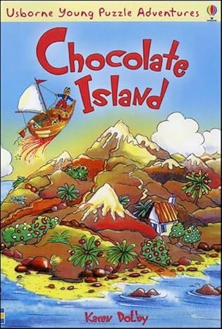 chocolate island 1st edition karen dolby 0746088191, 978-0746088197