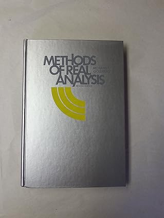 methods of real analysis 1st edition richard r goldberg 0471310654, 978-0471310655