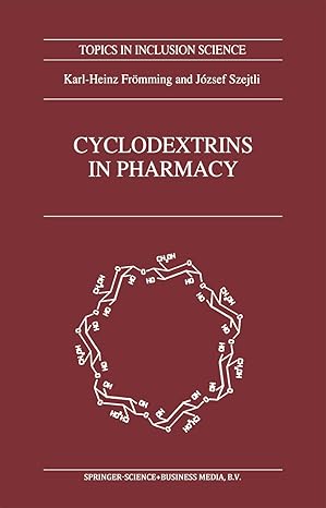 cyclodextrins in pharmacy 1st edition karl heinz fra mming ,j szejtli 0792321391, 978-0792321392