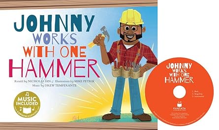 johnny works with one hammer 1st edition nicholas ian ,mike petrik 1632907992, 978-1632907998