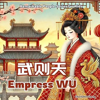 empress wu chinaa s only woman emperor in english chinese and pinyin 1st edition charlotte chang 1998317641,