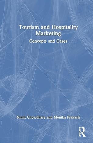 tourism and hospitality marketing concepts and cases 1st edition nimit chowdhary ,monika prakash 1032318988,