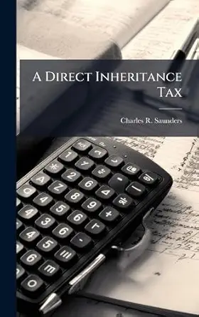 A Direct Inheritance Tax
