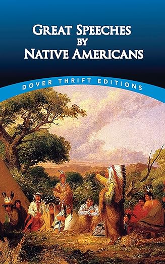 great speeches by native americans 1st edition bob blaisdell 0486411222, 978-0486411224