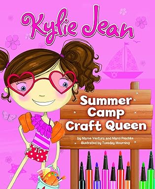 kylie jean summer camp craft queen 1st edition marne ventura ,marci peschke ,tuesday mourning 1479521930,