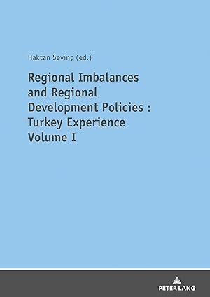 regional imbalances and regional development policies 1st edition seva na 3631813686, 978-3631813683