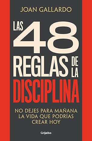las 48 reglas de la disciplina/ the 48 rules of discipline 1st edition joan gallardo 8425368103,