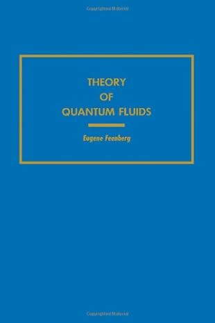 theory of quantum fluids 1st edition e feenberg 0122508505, 978-0122508509