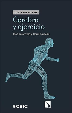 cerebro y ejercicio 1st edition josa c luis trejo ,coral sanfeliu 841352041x, 978-8413520414