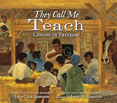 they call me teach lessons in freedom 1st edition lesa cline ransome ,james e ransome 0763681555,