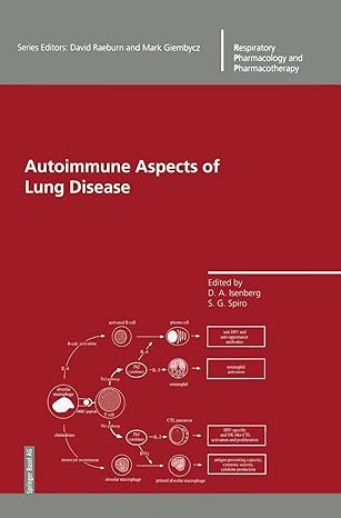 the lung in autoimmune disease 1st edition d a isenberg ,s spiro 3764357193, 978-3764357191