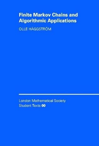 finite markov chains and algorithmic applications 1st edition olle ha ggstra m 0521813573, 978-0521813570